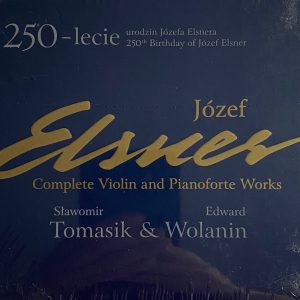 Slawomir Tomasik + Edward Wolanin — 250-lecie Jozefa Elsnera