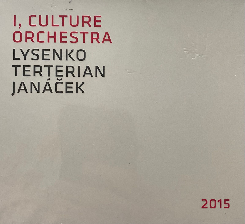 Lysenko + Terterian + Janacek — I, Culture Orchestra